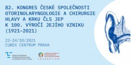 82. kongres České společnosti otorinolaryngologie a chirurgie hlavy a krku ČLS JEP
